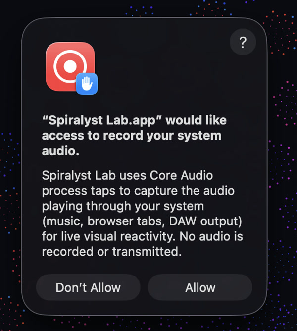 macOS dialog: Spiralyst Lab.app would like access to record your system audio, with Don't Allow and Allow buttons